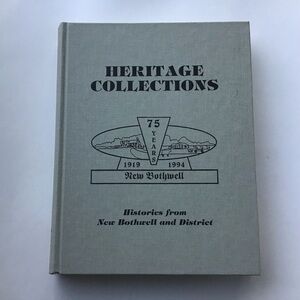 Heritage Collections: Histories from New Bothwell and District
